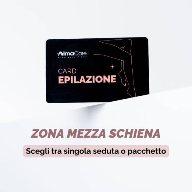 Card Epilazione Zona Media - Mezza schiena